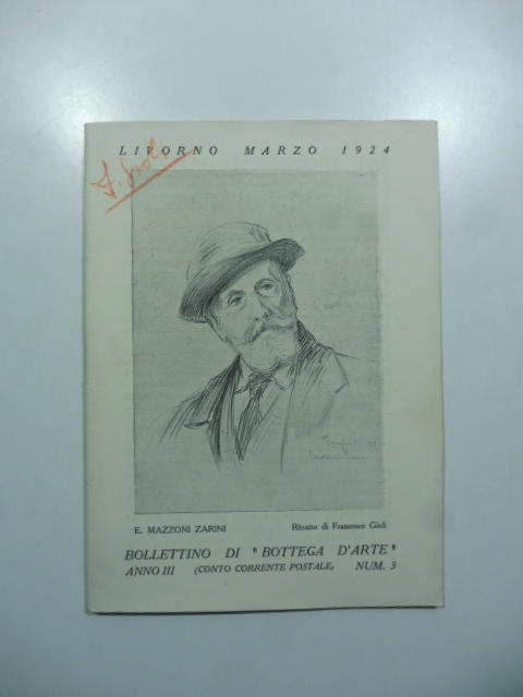 Bollettino di Bottega d'Arte, Livorno, num. 3, marzo 1924. Mostre di Francesco Gioli, Alimondo Ciampi, Umberto Prencipe, Luigi Surdi
